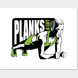Planks a lot Shirt Tee Posters and Art
